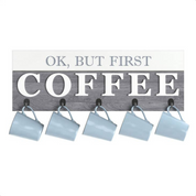 "Ok But First Coffee" Hook Board